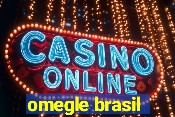 omegle brasil